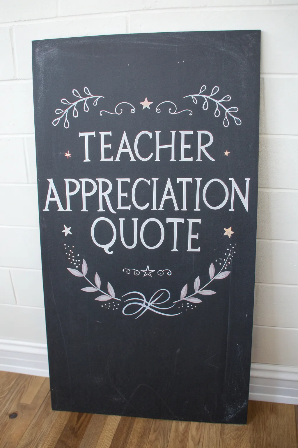 Chalkboard canvas quote typography for teachers with dusty white lettering and a simple doodle border